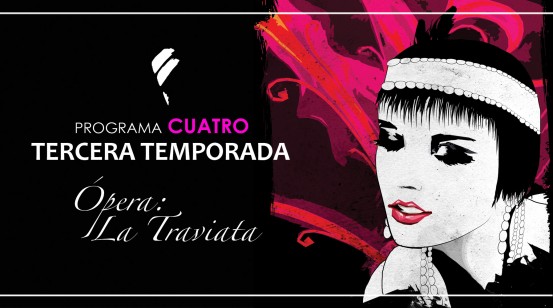 LA TRAVIATA, En coordinación con Secretaría de Cultura - OFJ
